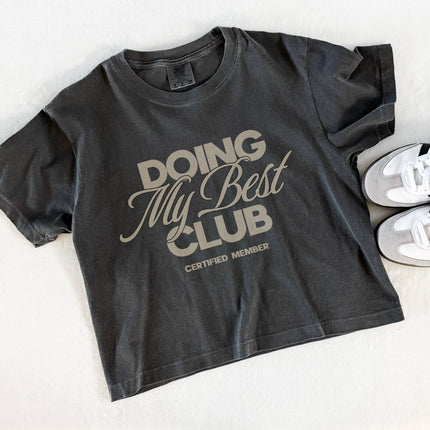 Doing My Best Graphic Tee