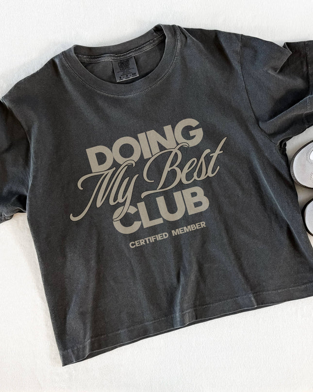 Doing My Best Graphic Tee