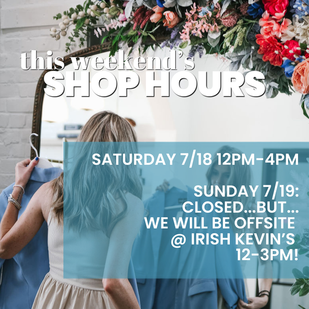 See you at the shop on Saturday, or come see us at Irish Kevin's on Sunday!