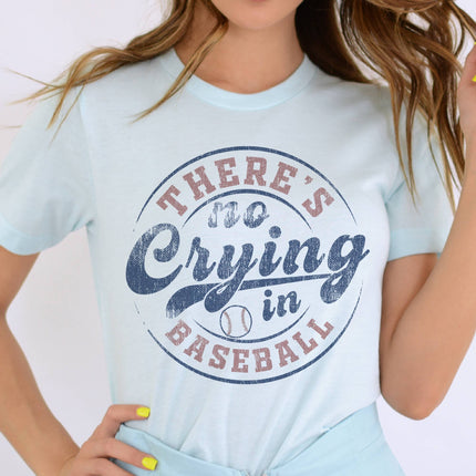 There's No Crying In Baseball Graphic Tee - Shop Simply Apparel