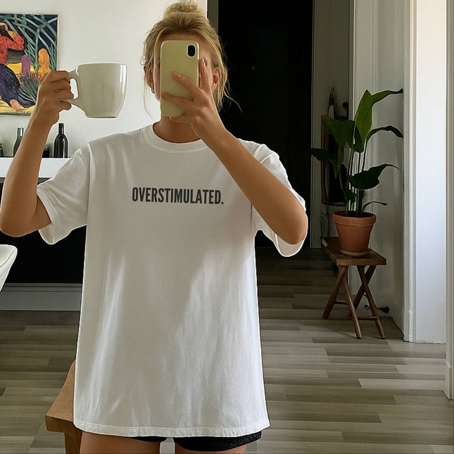 Overstimulated graphic tee